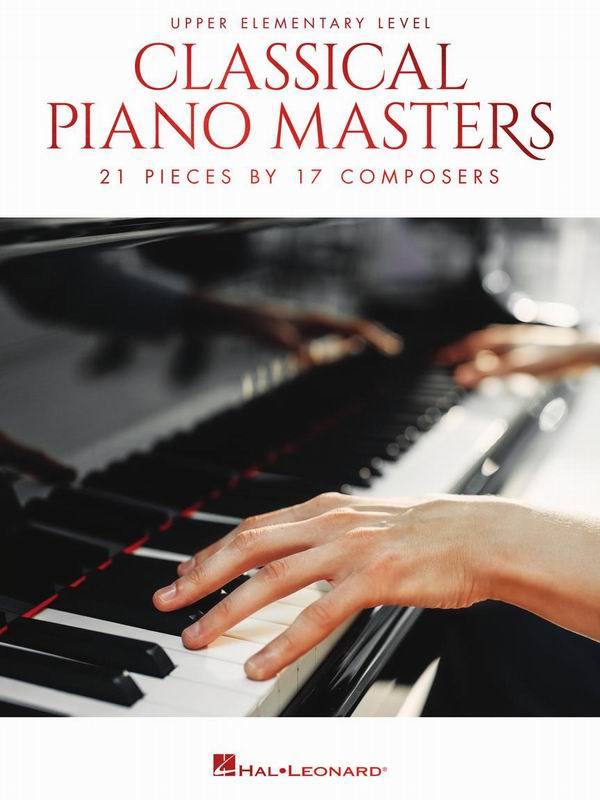 HL329684古典鋼琴大師(後初級) CLASSICAL PIANO MASTERS (Upper Elementary Level)